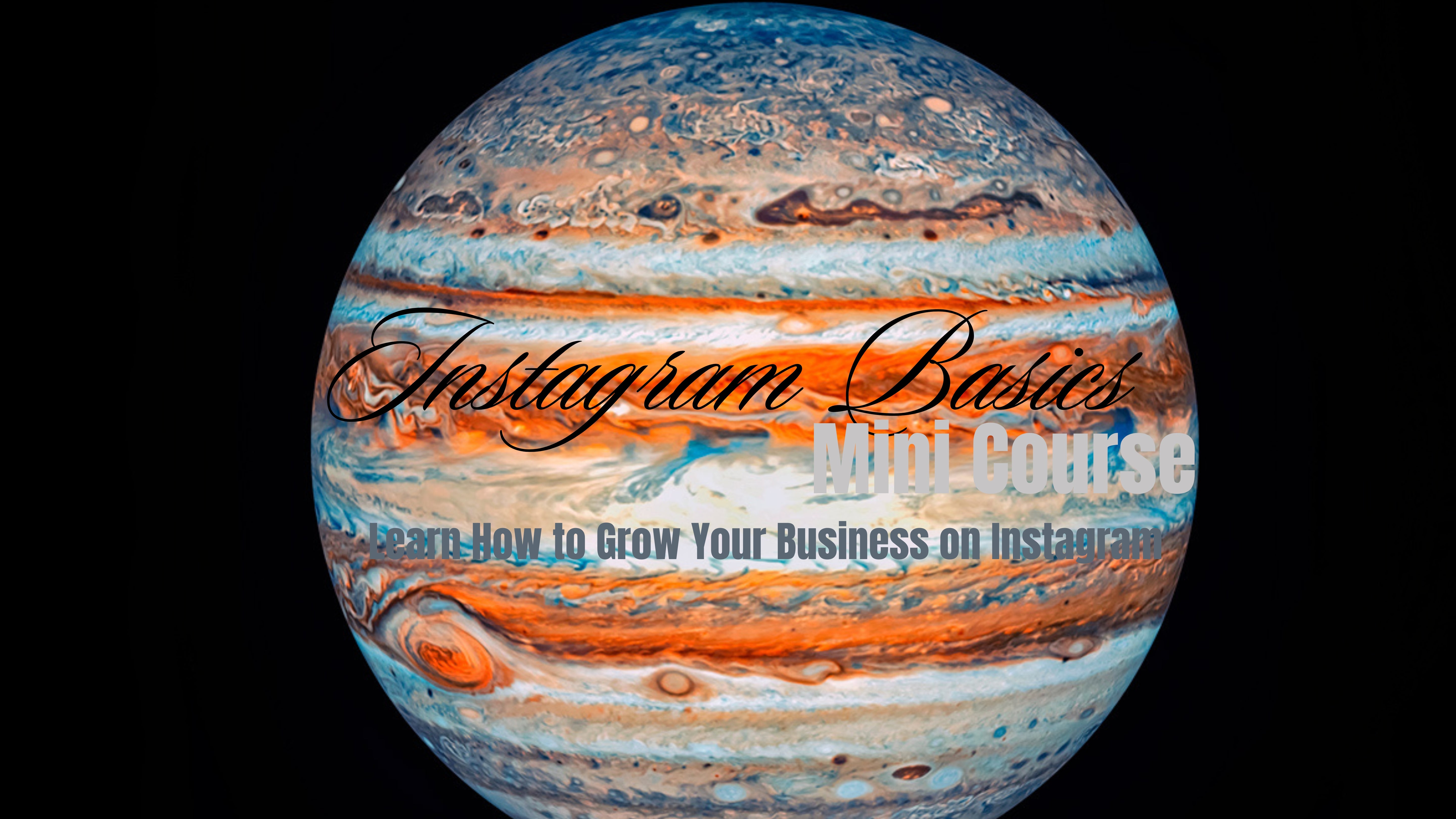 Instagram Basics Mini Course